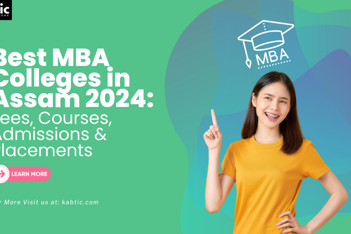 Best MBA colleges in assam 2024: Fees, Courses, Admissions & Placements