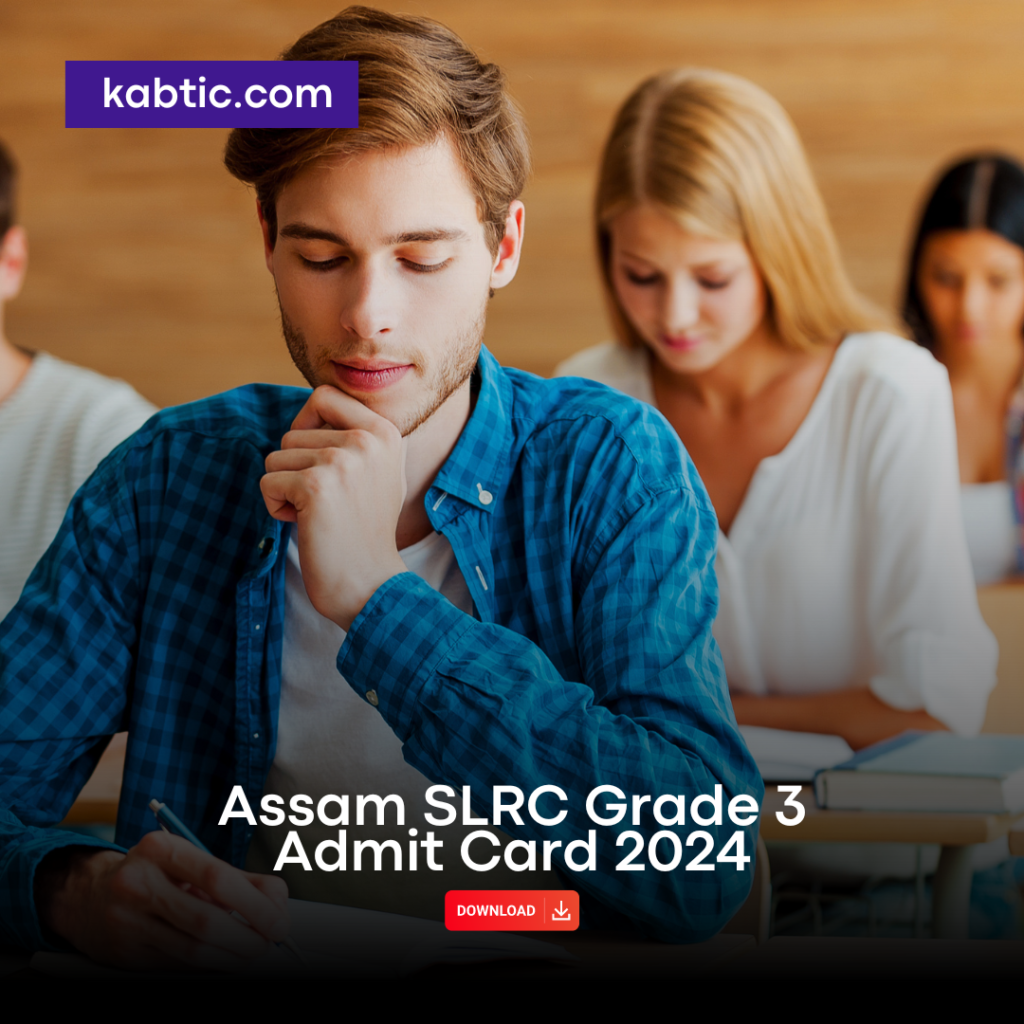 Assam SLRC Grade 3 Admit Card 2024